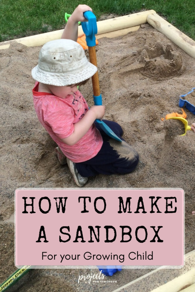 Projects for Tomorrow presents how to make a sandbox for your growing child