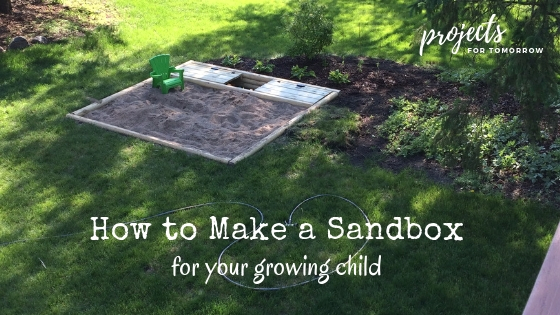 how to make a sandbox for your growing child