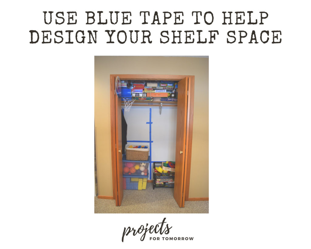 blue tape to outline shelving design in closet